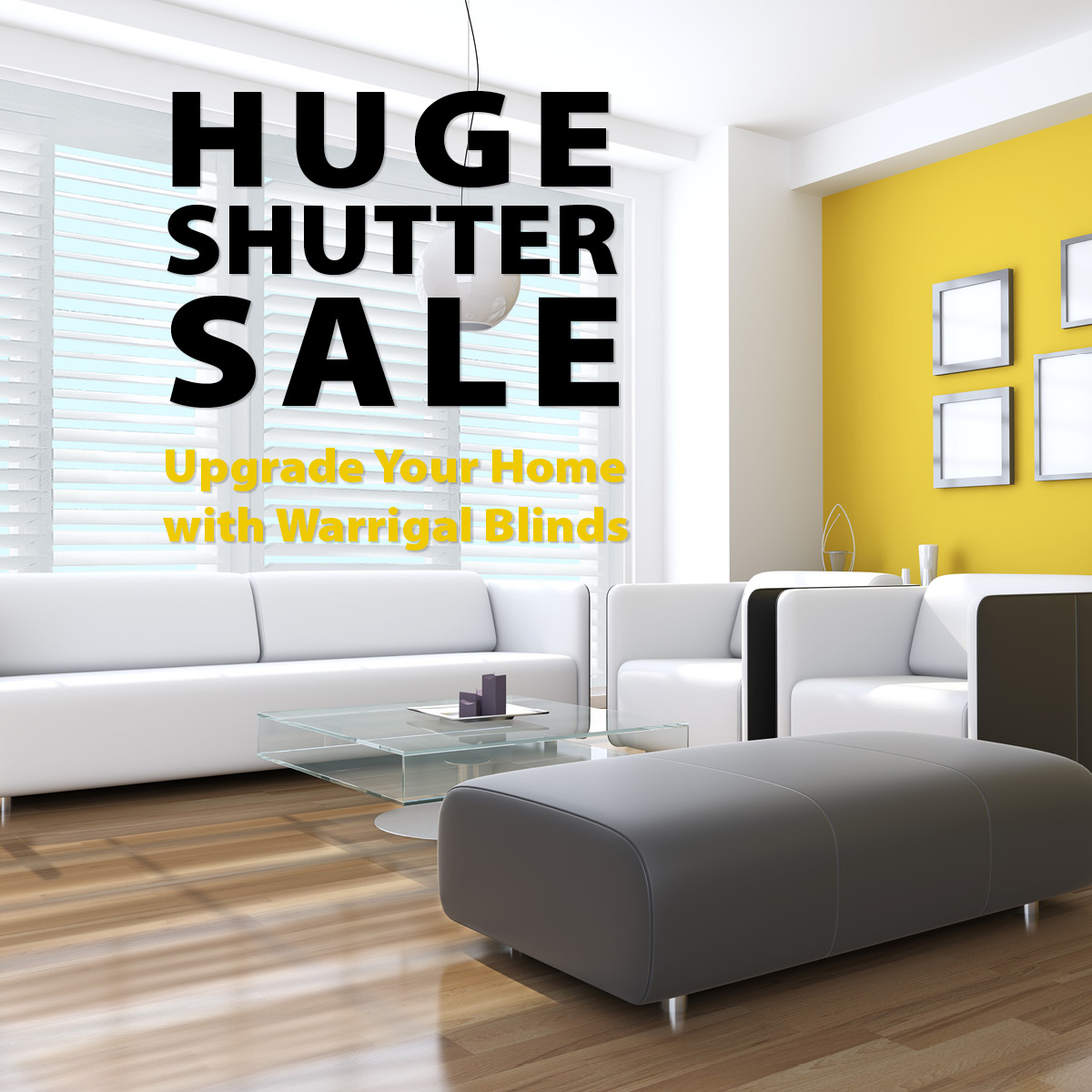 Warrigal_Blinds_Shutters_Promo_social_1 Huge Shutter Sale